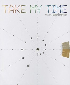 portada Take my Time: Creative Calendar Design 
