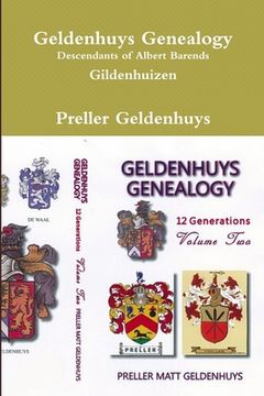 portada Geldenhuys Genealogy, Descendants of Albert Barends Gildenhuizen (en Inglés)