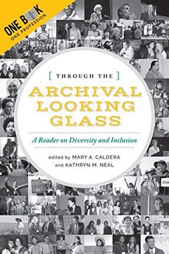 portada Through the Archival Looking Glass: A Reader on Diversity and Inclusion 