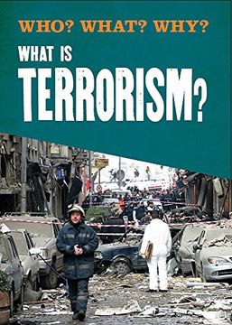 portada What is Terrorism? (Who? What? Why?)