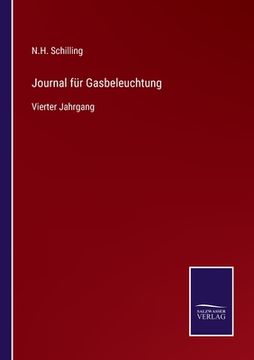 portada Journal für Gasbeleuchtung: Vierter Jahrgang (in German)