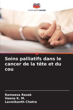 portada Soins palliatifs dans le cancer de la tête et du cou (en Francés)