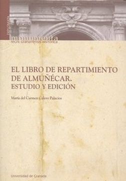 portada El libro de repartimiento de Almuñécar: Estudio y edición (Monumenta Regnis Granatensis / Diplomata)