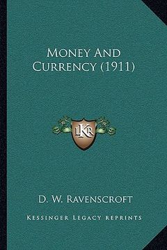 portada money and currency (1911) (en Inglés)