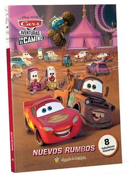 portada Cars Aventuras en el Camino Nuevos Rumbos [8 Fabulosas Historias]