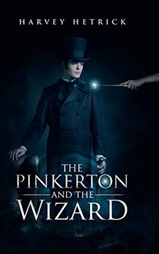 portada The Pinkerton and the Wizard (en Inglés)