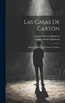portada Las Casas de Cartón: Juguete Cómico en un Acto y en Prosa (in Spanish)
