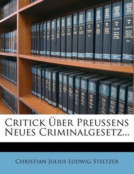 portada critick ber preussens neues criminalgesetz... (en Inglés)