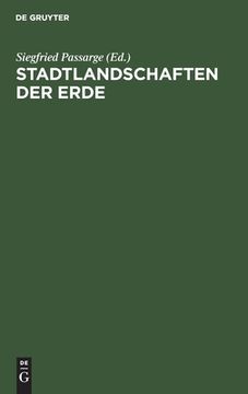 portada Stadtlandschaften Der Erde (en Alemán)