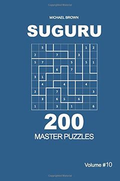 portada Suguru - 200 Master Puzzles 9x9 (Volume 10) (en Inglés)