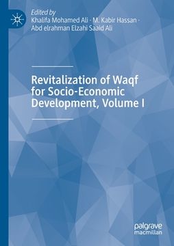 portada Revitalization of Waqf for Socio-Economic Development, Volume I (in English)
