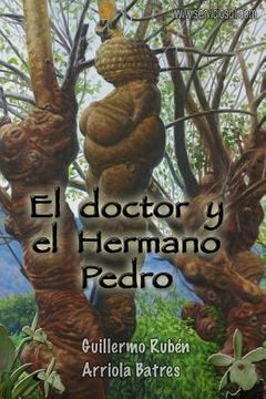 portada El doctor y el Hermano Pedro (in Spanish)
