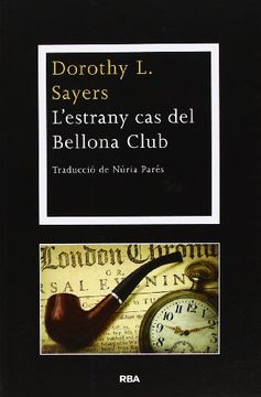 portada L'Estrany Cas Del Bellona Club (LA NEGRA) (en Catalá)