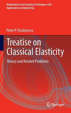 portada treatise on classical elasticity: theory and related problems (en Inglés)