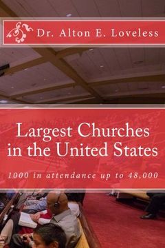 portada Largest Churches in the United States: Protestant Churches 1000 and above.