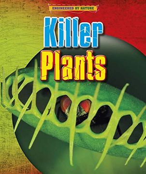 portada Killer Plants (Engineered by Nature) 