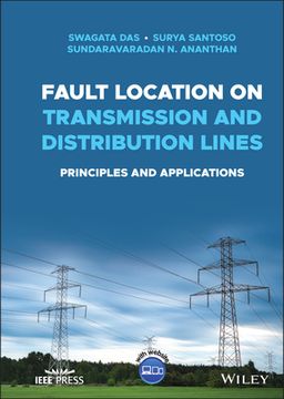 portada Fault Location in Transmission and Distribution Systems: Principles and Application (en Inglés)
