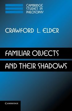 portada Familiar Objects and Their Shadows (Cambridge Studies in Philosophy) (en Inglés)