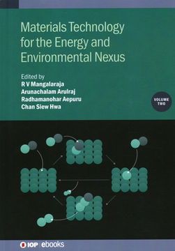 portada Materials Technology for the Energy and Environmental Nexus, Volume 2 (in English)