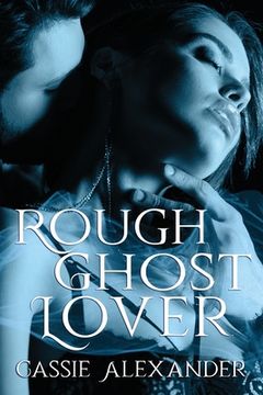 portada Rough Ghost Lover (en Inglés)