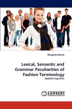 portada lexical, semantic and grammar peculiarities of fashion terminology (en Inglés)