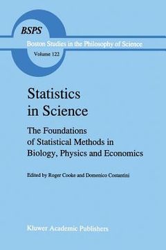 portada Statistics in Science: The Foundations of Statistical Methods in Biology, Physics and Economics (en Inglés)