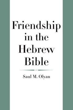 portada Friendship in the Hebrew Bible (The Anchor Yale Bible Reference Library) (en Inglés)