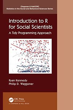 portada Introduction to r for Social Scientists: A Tidy Programming Approach (Chapman & Hall 