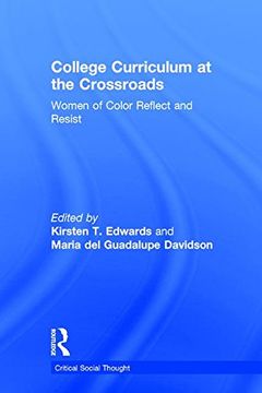 portada College Curriculum at the Crossroads: Women of Color Reflect and Resist (in English)