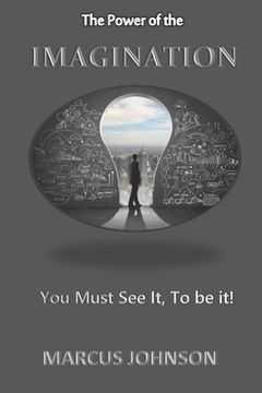 portada The Power of The Imagination: How to live God's plan for your life (en Inglés)