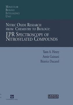 portada Nitric Oxide Research from Chemistry to Biology: EPR Spectroscopy of Nitrosylated Compounds (in English)