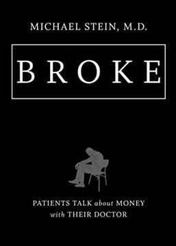 portada Broke: Patients Talk About Money With Their Doctor (en Inglés)
