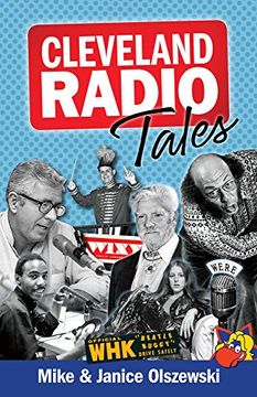 portada Cleveland Radio Tales: Stories from the Local Radio Scene of the 1960s, '70s, '80s, and '90s (in English)