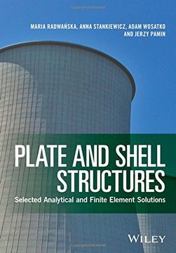 portada Plate and Shell Structures: Selected Analytical and Finite Element Solutions (in English)