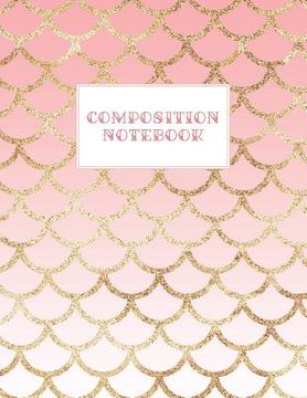 portada Composition Notebook: Wide-Ruled Coral Mermaid Style Fish Scale Design (en Inglés)