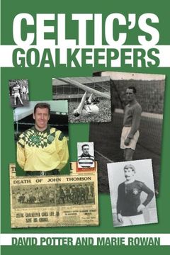 portada Celtic's Goalkeepers (en Inglés)