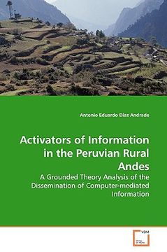 portada activators of information in the peruvian rural andes (en Inglés)