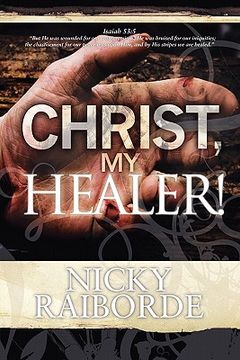 portada christ, my healer! (en Inglés)