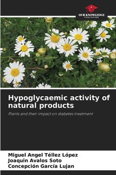 portada Hypoglycaemic activity of natural products (en Inglés)