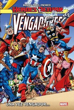 portada Los Vengadores 1. Una vez Vengador… (in Spanish)