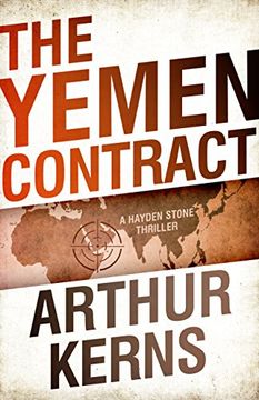 portada The Yemen Contract: A Hayden Stone Thriller (Hayden Stone Thrillers) (en Inglés)