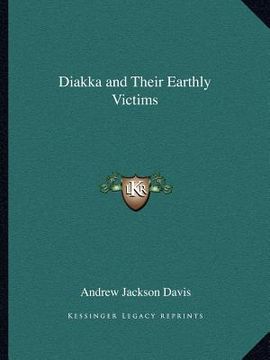portada diakka and their earthly victims (en Inglés)