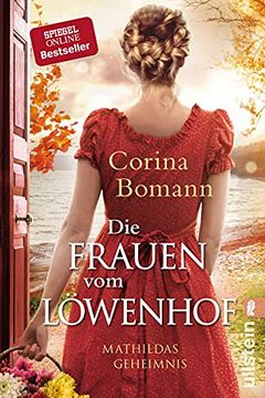 portada Die Frauen vom Löwenhof - Mathildas Geheimnis: Roman (Die Löwenhof-Saga, Band 2) (en Alemán)