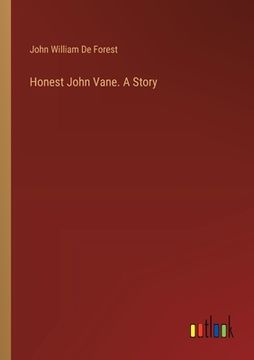 portada Honest John Vane. A Story (en Inglés)