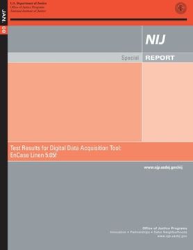 portada Test Results for Digital Data Acquisition Tool: EnCase Linen 5.05f