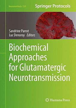 portada Biochemical Approaches for Glutamatergic Neurotransmission (Neuromethods)