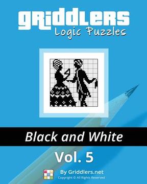 portada Griddlers Logic Puzzles: Black and White 