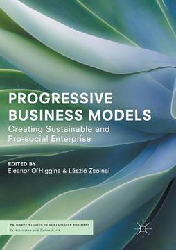 portada Progressive Business Models: Creating Sustainable and Pro-Social Enterprise