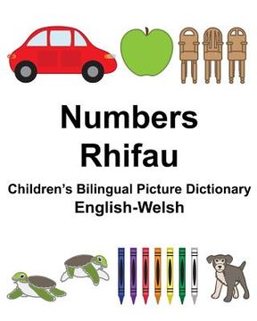 portada English-Welsh Numbers/Rhifau Children's Bilingual Picture Dictionary (en Inglés)