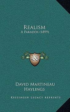 portada realism: a paradox (1899) (en Inglés)